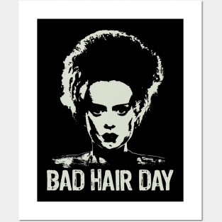 Bride of Frankenstein - Bad hair day Posters and Art